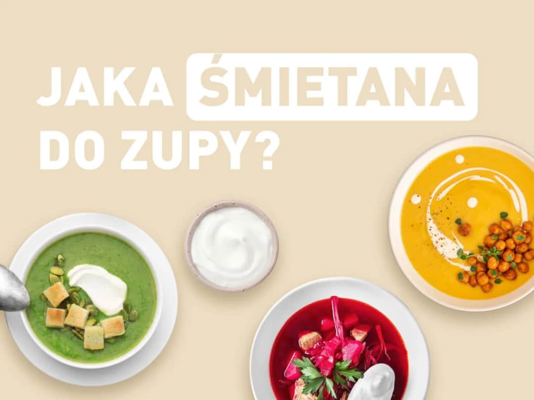 Jaką śmietanę do zupy, żeby się nie zważyła i zachować smak?